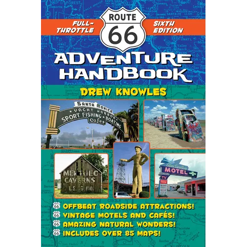 Route 66 Adventure Handbook: Full-Throttle Sixth Edition - Paperback