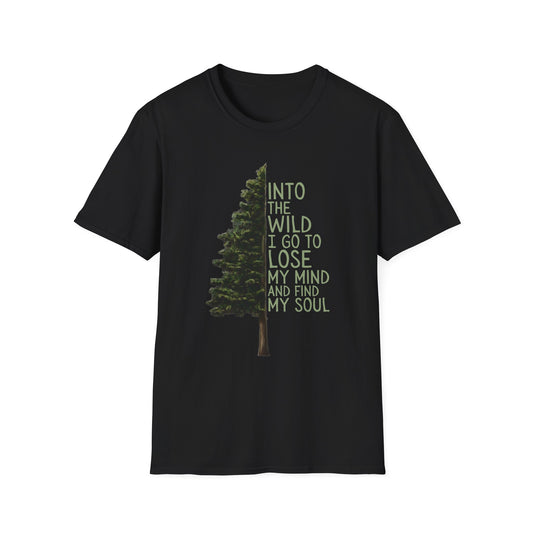 Into the Wild Nature T-Shirt | Forest Quote Tee