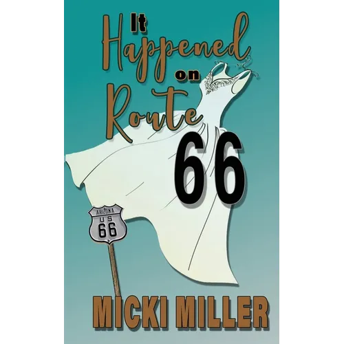 It Happened on Route 66 - Paperback
