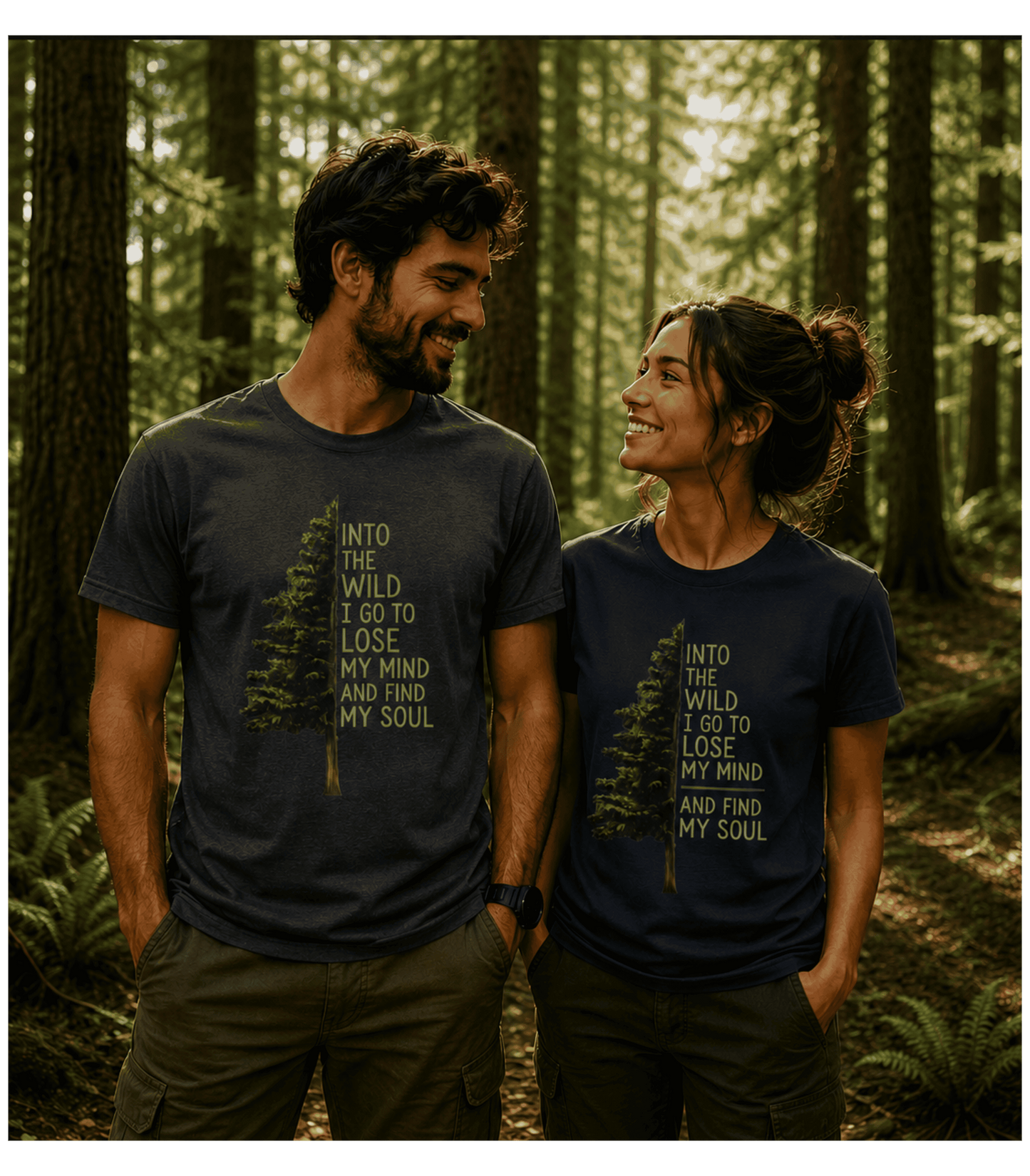 Into the Wild T-Shirt — "Into the wild I go to lose my mind and find my soul" Shirt